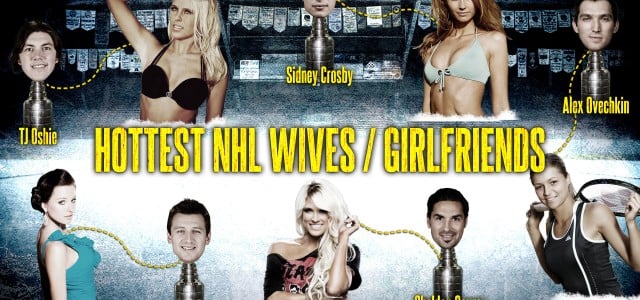 10 Hottest NHL Wives and Girlfriends