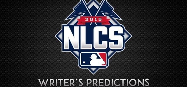 MLB – Writer’s Predictions for the 2015 National League Championship Series