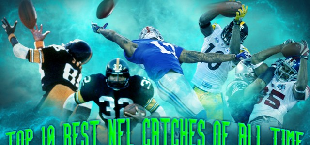 Top 10 Best NFL Catches of All Time