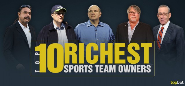 Top 10 Richest Sports Team Owners