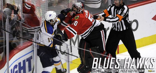 St. Louis Blues vs. Chicago Blackhawks Predictions, Picks and Preview – 2016 Stanley Cup Playoffs – Western Conference First Round Game Six – April 23, 2016