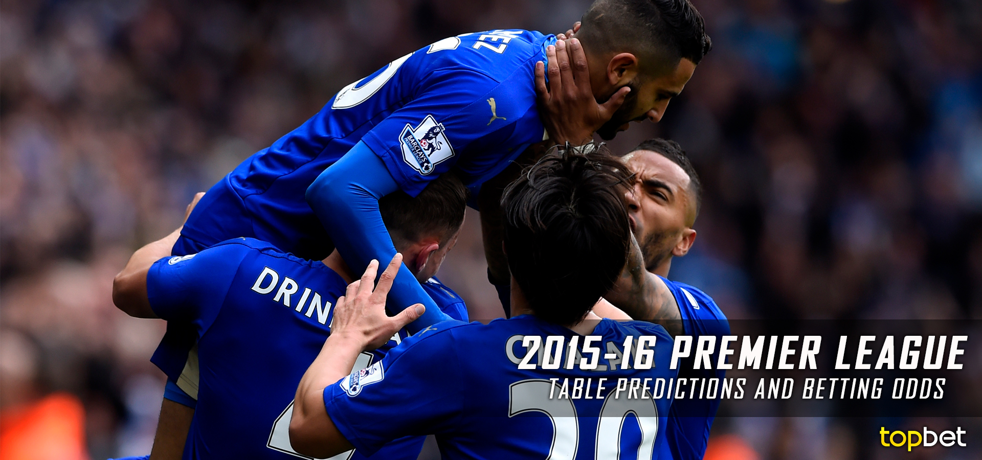 2015-16 Premier League Table Predictions and Betting Odds1920 x 900