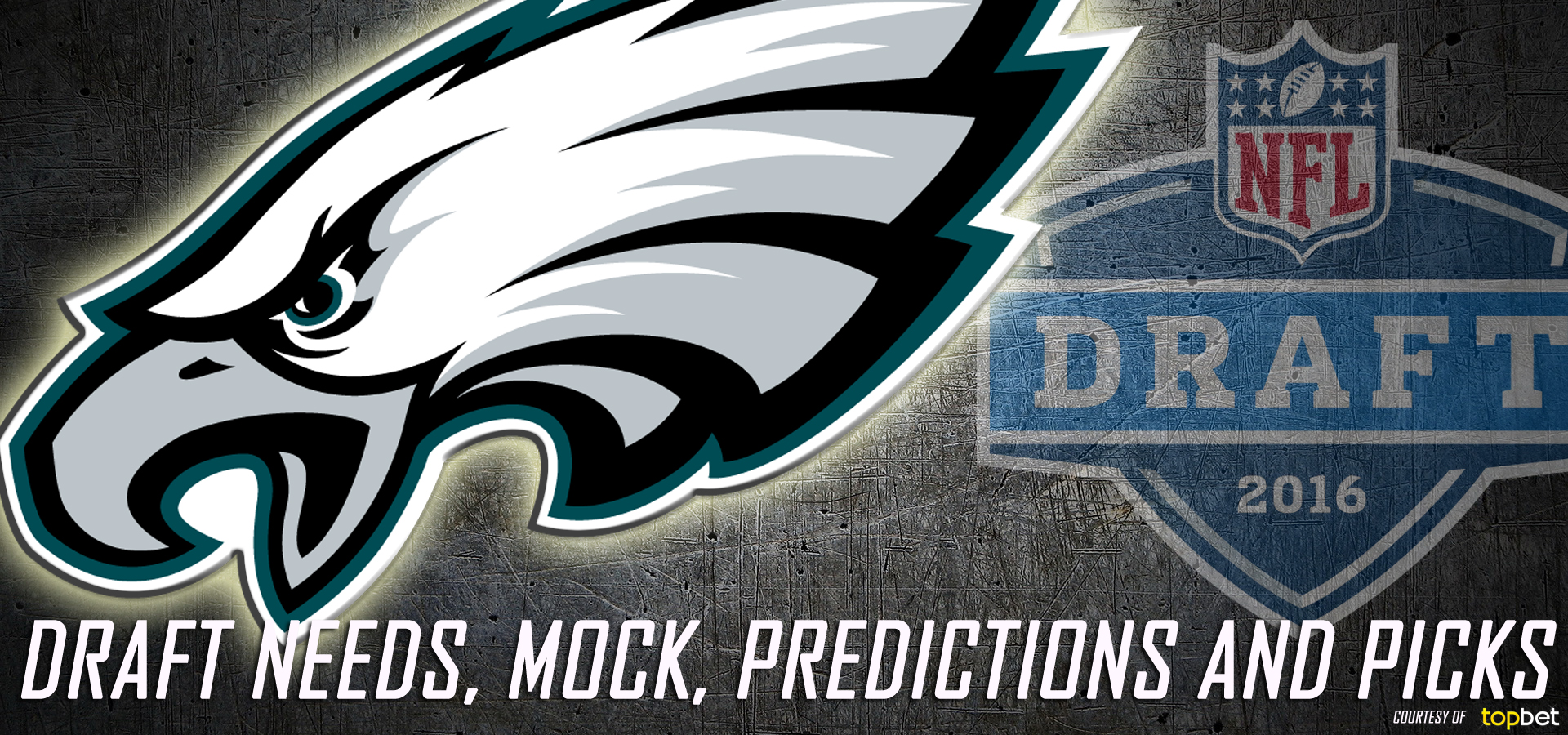 Philadelphia Eagles 2016 NFL Draft Needs, Mock, Predictions