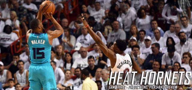 Miami Heat vs. Charlotte Hornets Predictions, Picks and Preview – 2016 NBA Playoffs – Eastern Conference First Round Game Three – April 23, 2016