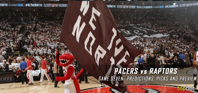 Indiana Pacers vs. Toronto Raptors Predictions, Picks and Preview – 2016 NBA Playoffs – Eastern Conference First Round Game Seven – May 1, 2016