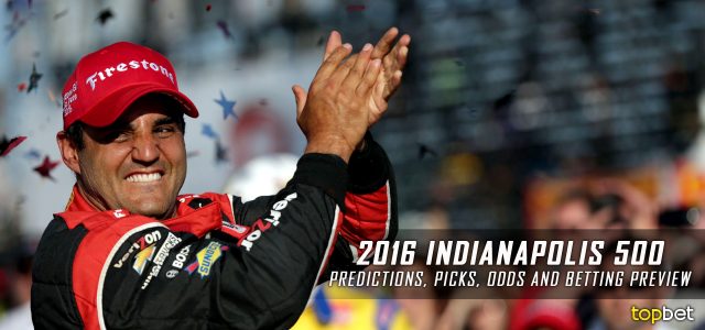 2016 Indianapolis 500 Predictions, Picks, Odds and Betting Preview