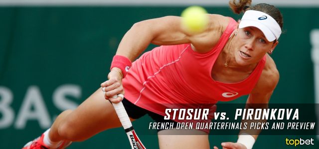 Samantha Stosur vs. Tsvetana Pironkova  Predictions, Odds, Picks and Tennis Betting Preview – 2016 French Open Quarterfinals