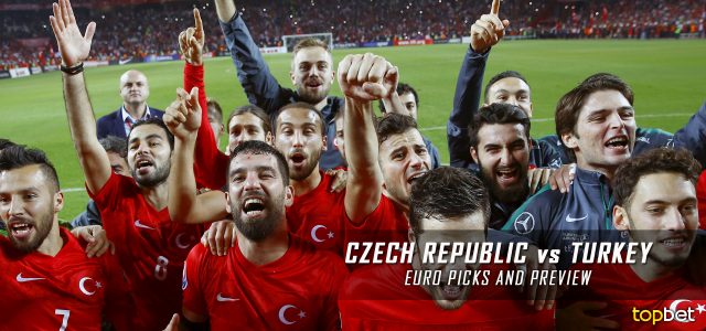 Czech Republic vs. Turkey – 2016 Euro Cup – Group D Predictions and Betting Preview – June 21, 2016