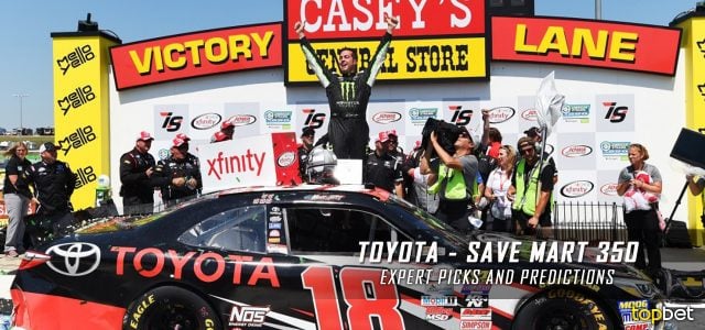 2016 Toyota – Save Mart 350 Expert Picks and Predictions – NASCAR Betting Preview