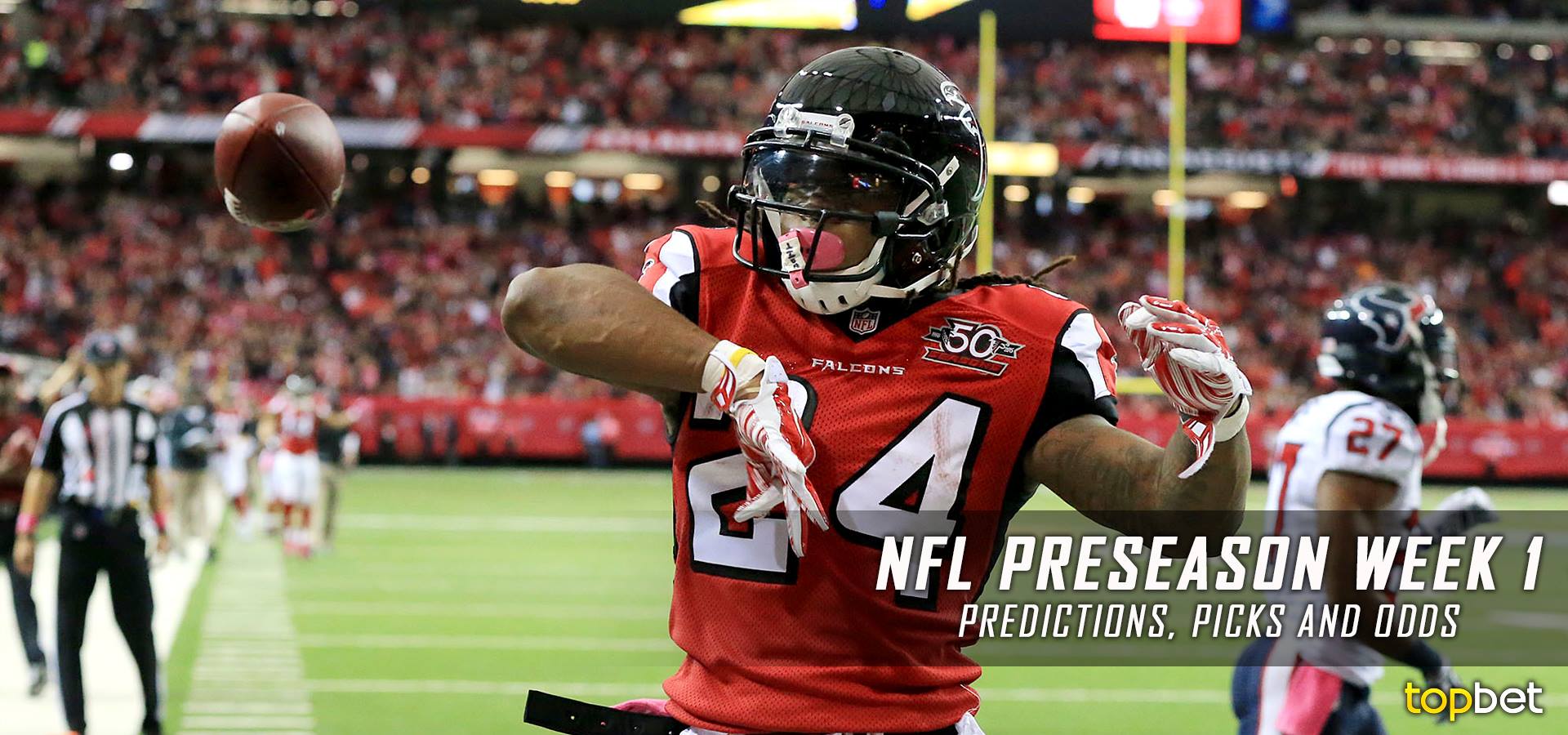 NFL Preseason Week 1 Predictions, Picks and Preview 201617 Season