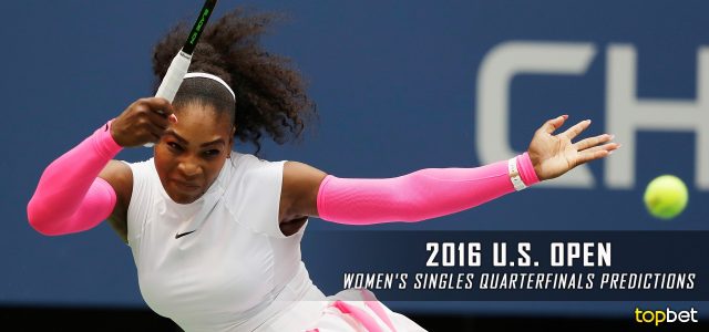2016 US Open Quarterfinals Women’s Singles Picks and Predictions