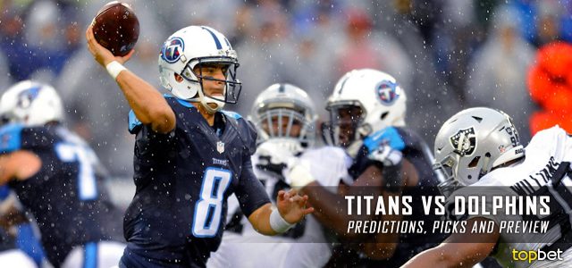 Tennessee Titans vs. Miami Dolphins Predictions, Odds, Picks and NFL Week 5 Betting Preview – October 9, 2016