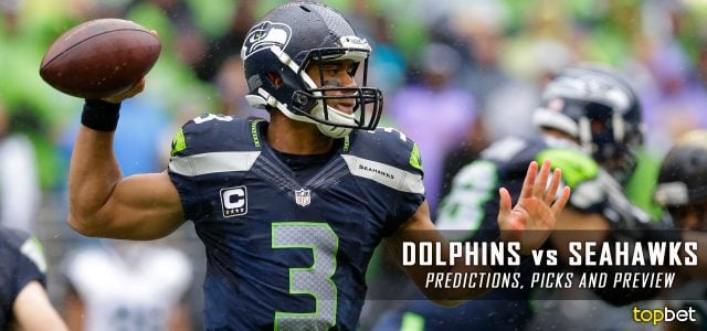 Miami Dolphins vs. Seattle Seahawks Predictions, Odds, Picks and NFL Week 1 Betting Preview – September 11, 2016