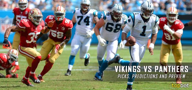 Minnesota Vikings vs. Carolina Panthers Predictions, Odds, Picks and NFL Week 3 Betting Preview – September 25, 2016