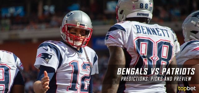 Cincinnati Bengals vs. New England Patriots Predictions, Odds, Picks and NFL Week 6 Betting Preview – October 16, 2016