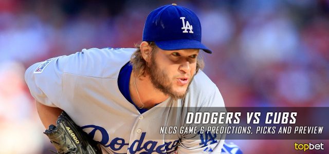 Los Angeles Dodgers vs. Chicago Cubs MLB Predictions, Picks and Preview – National League Championship Series Game Six – October 22, 2016