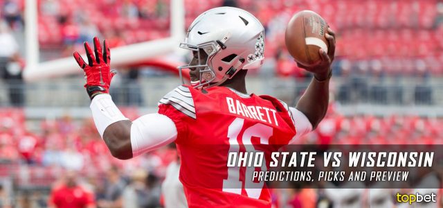 Ohio State Buckeyes vs. Wisconsin Badgers Predictions, Picks, Odds, and NCAA Football Week Seven Betting Preview – October 15, 2016