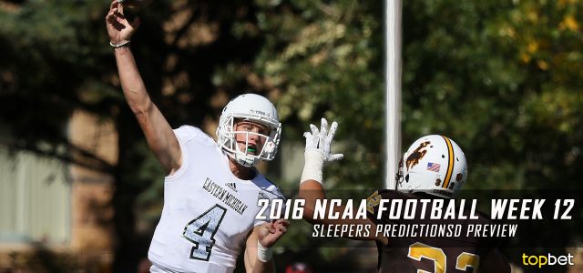 2016 NCAA Football Week 12 Sleepers Predictions