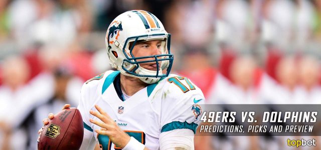 San Francisco 49ers vs. Miami Dolphins Predictions, Odds, Picks and NFL Week 12 Betting Preview – November 27, 2016