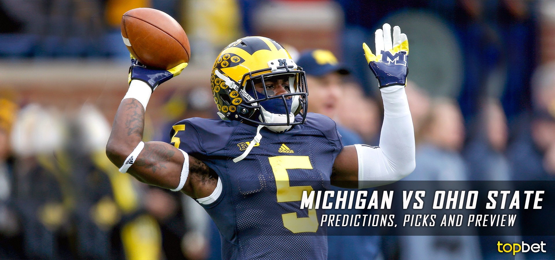 Michigan vs Ohio State Football Predictions, Picks & Preview