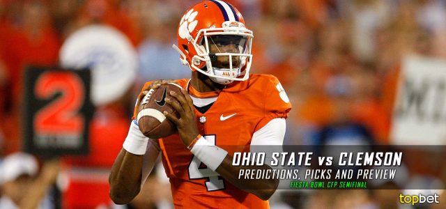 PlayStation Fiesta Bowl – Ohio State Buckeyes vs. Clemson Tigers College Football Playoff Semifinal Predictions, Odds, Picks and NCAA Football Betting Preview – December 31, 2016
