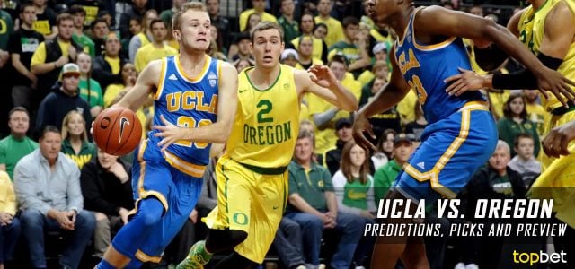 UCLA Bruins vs. Oregon Ducks Predictions, Picks, Odds and NCAA Basketball Betting Preview – December 28, 2016