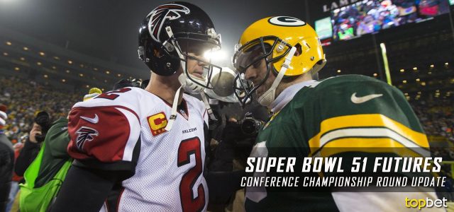 Super Bowl 51 Futures Odds Update – Conference Championship Round