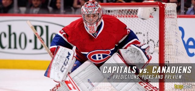 Washington Capitals vs. Montreal Canadiens Predictions, Picks and NHL Preview – January 9, 2017