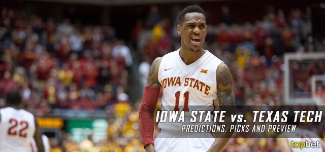 Iowa State Cyclones vs. Texas Tech Red Raiders Predictions, Picks, Odds and NCAA Basketball Betting Preview – February 20, 2017