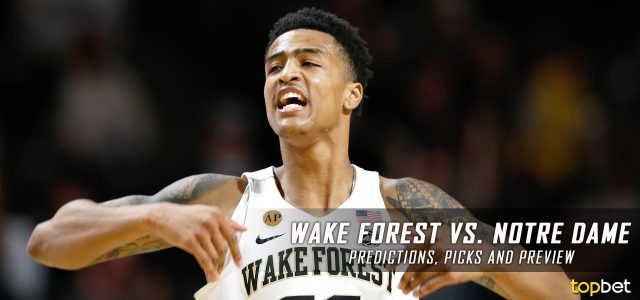 Wake Forest Demon Deacons vs. Notre Dame Fighting Irish Predictions, Picks, Odds and NCAA Basketball Betting Preview – February 7, 2017