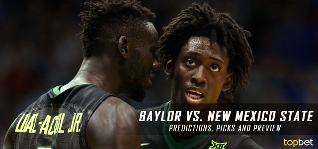 2017 March Madness Round of 64 – Baylor Bears vs. New Mexico State Aggies Predictions, Picks and NCAA Basketball Betting Preview