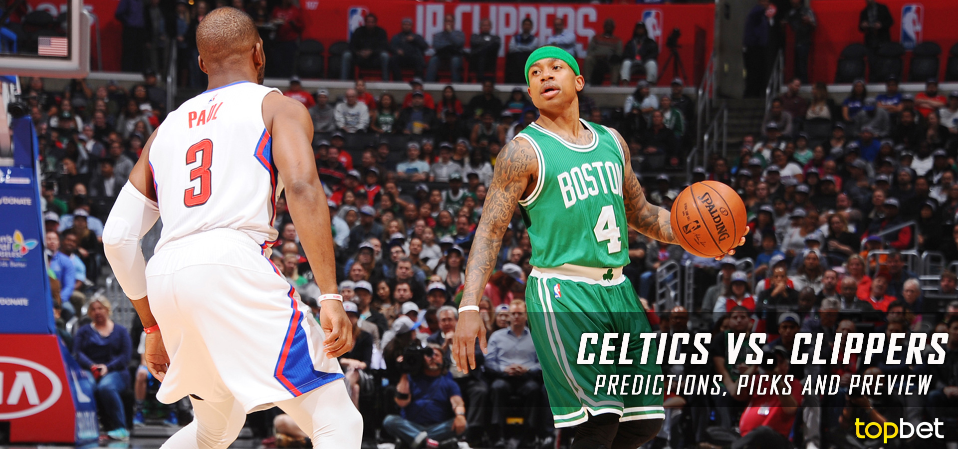 Celtics vs Clippers Predictions, Odds & Preview – March 2017