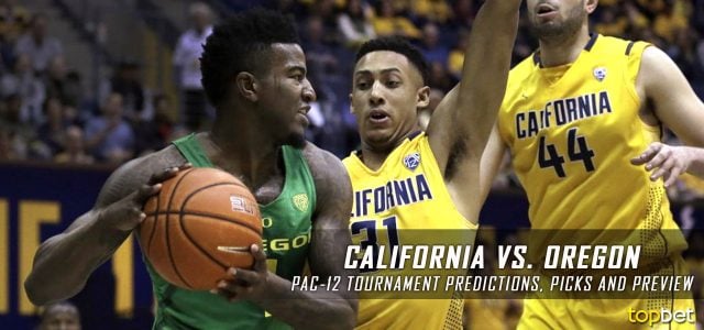 2017 Pac-12 Tournament Semifinal Round – California Golden Bears vs. Oregon Ducks Predictions, Picks and NCAA Basketball Betting Preview