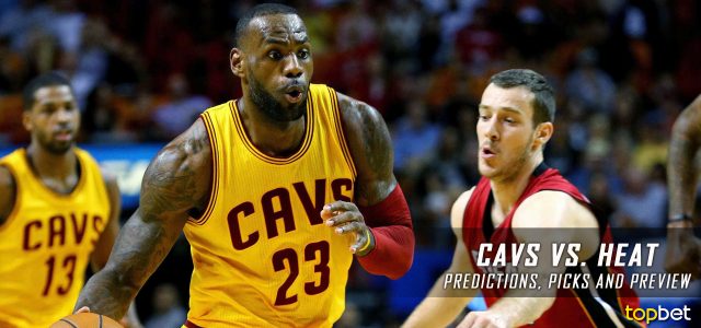 Cleveland Cavaliers vs. Miami Heat Predictions, Picks and NBA Preview – March 4, 2017