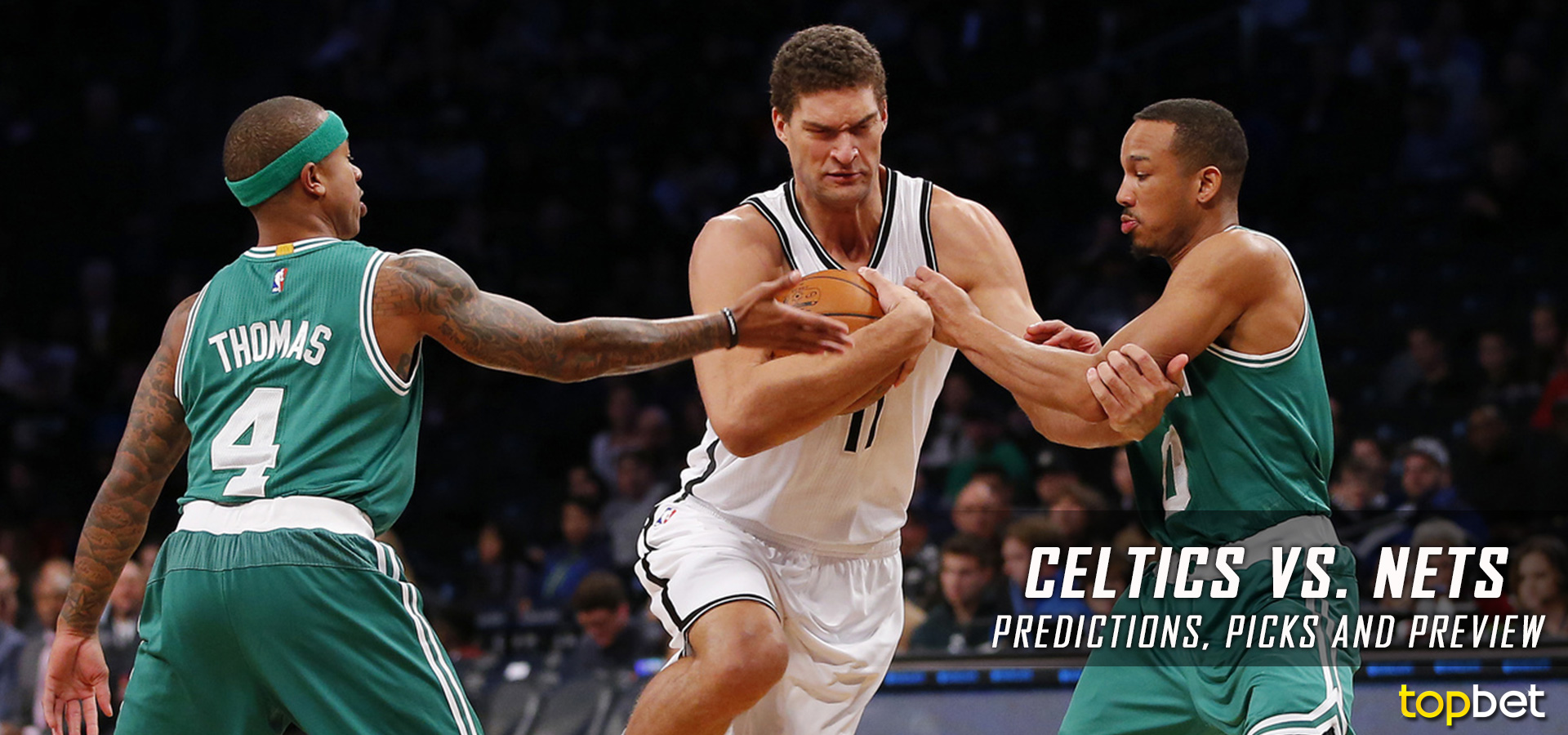 Celtics vs Nets Predictions, Picks and Preview – March 2017