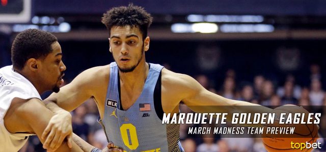 Marquette Golden Eagles – March Madness Team Predictions, Odds and Preview 2017