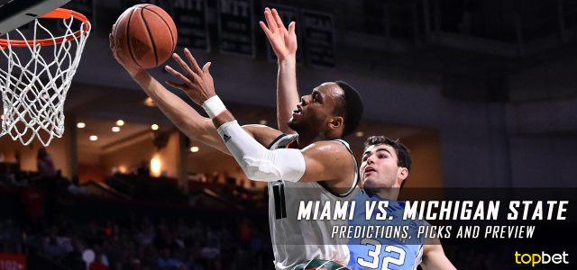 2017 March Madness Round of 64 – Miami Hurricanes vs. Michigan State Spartans Predictions, Picks and NCAA Basketball Betting Preview