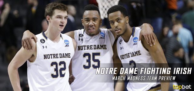 Notre Dame Fighting Irish – March Madness Team Predictions, Odds and Preview 2017