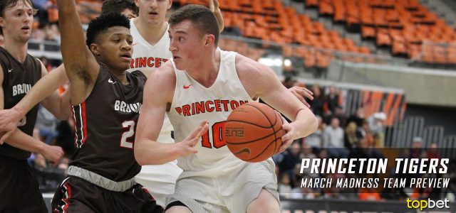 Princeton Tigers – March Madness Team Predictions, Odds and Preview 2017