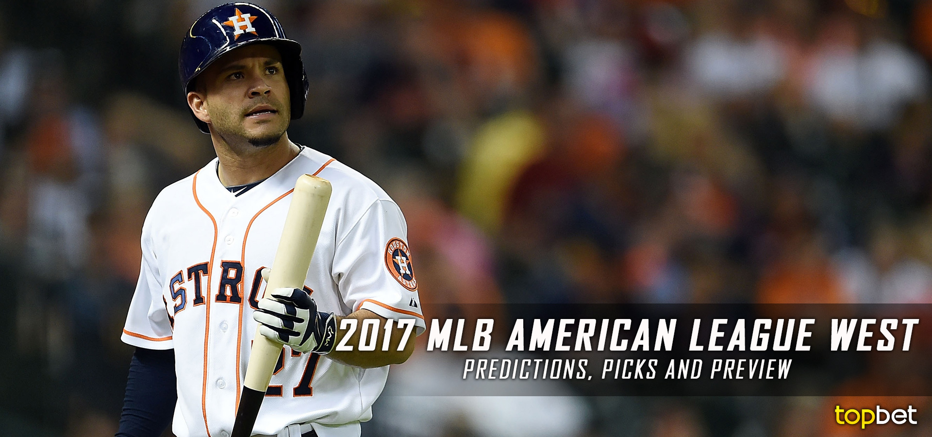 2017 American League West Division Picks and Preview