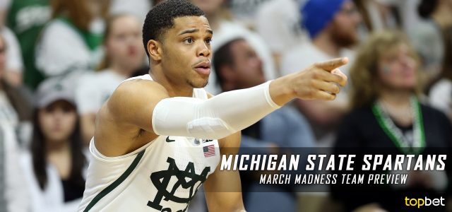 Michigan State Spartans – March Madness Team Predictions, Odds and Preview 2017