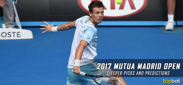 2017 ATP Mutua Madrid Open Men’s Singles Sleeper Picks and Predictions
