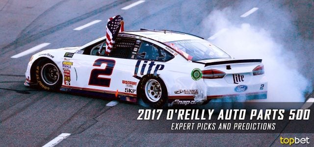 2017 O’Reilly Auto Parts 500 Expert Picks and Predictions – NASCAR Betting Preview