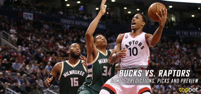 Milwaukee Bucks vs. Toronto Raptors Predictions, Picks and Preview – 2017 NBA Playoffs – Eastern Conference First Round Game Five