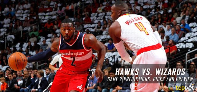 Atlanta Hawks vs. Washington Wizards Predictions, Picks and Preview – 2017 NBA Playoffs – Eastern Conference First Round Game Two