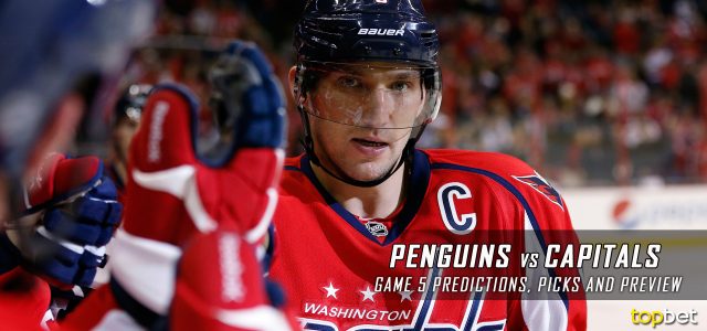 Pittsburgh Penguins vs. Washington Capitals Predictions, Picks and Preview – 2017 Stanley Cup Playoffs – Eastern Conference Semifinals Game Five