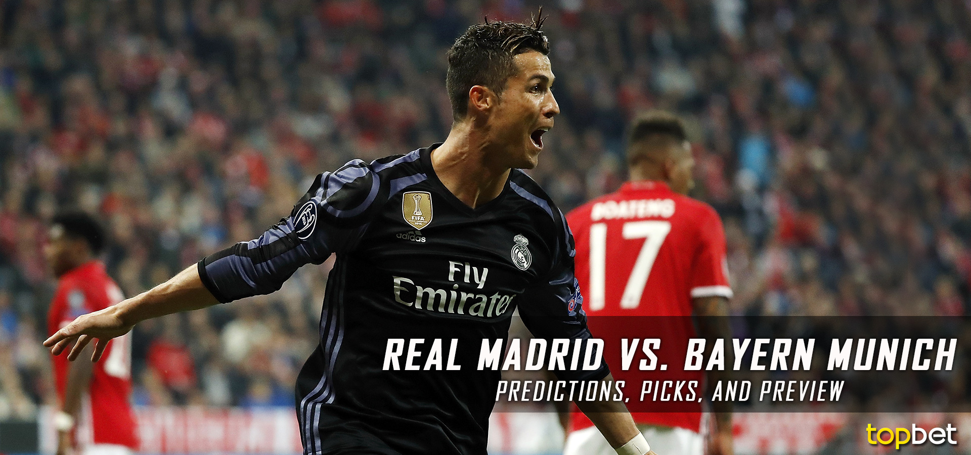 Real Madrid vs Bayern Munich Preview Champions League 2017