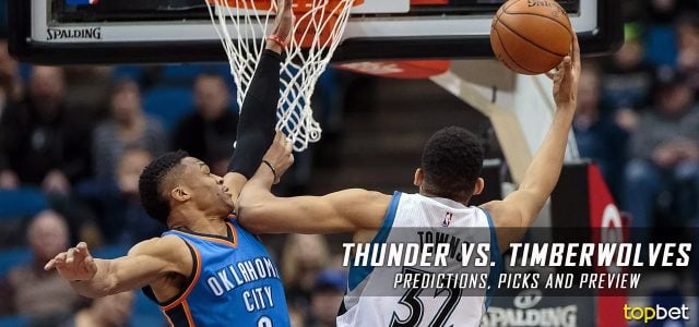 Oklahoma City Thunder vs. Minnesota Timberwolves Predictions, Picks and NBA Preview – April 11, 2017
