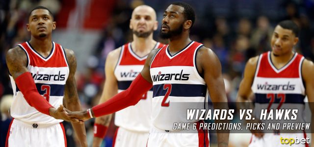 Washington Wizards vs. Atlanta Hawks Predictions, Picks and Preview – 2017 NBA Playoffs – Eastern Conference First Round Game Six