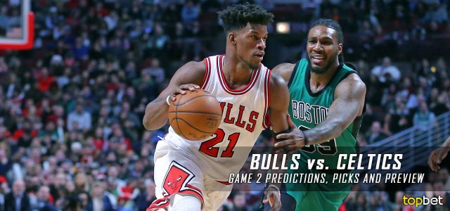 Chicago Bulls vs. Boston Celtics Predictions, Picks and Preview – 2017 NBA Playoffs – Eastern Conference First Round Game Two